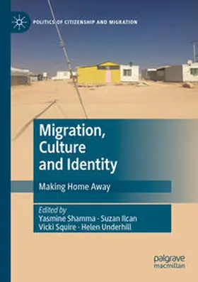 Shamma / Underhill / Ilcan |  Migration, Culture and Identity | Buch |  Sack Fachmedien