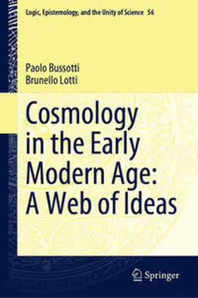 Bussotti / Lotti | Cosmology in the Early Modern Age: A Web of Ideas | E-Book | sack.de