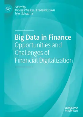 Walker / Schwartz / Davis |  Big Data in Finance | Buch |  Sack Fachmedien