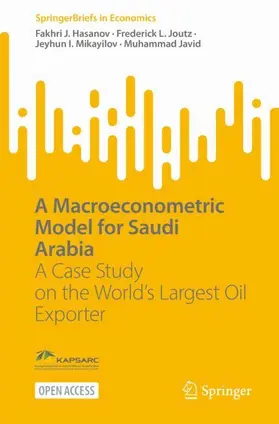 Hasanov / Javid / Joutz |  A Macroeconometric Model for Saudi Arabia | Buch |  Sack Fachmedien
