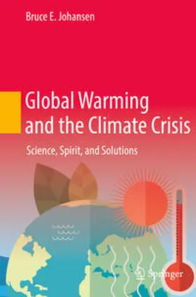 Johansen | Global Warming and the Climate Crisis | Buch | 978-3-031-12356-6 | www2.sack.de
