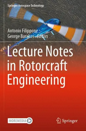 Barakos / Filippone |  Lecture Notes in Rotorcraft Engineering | Buch |  Sack Fachmedien