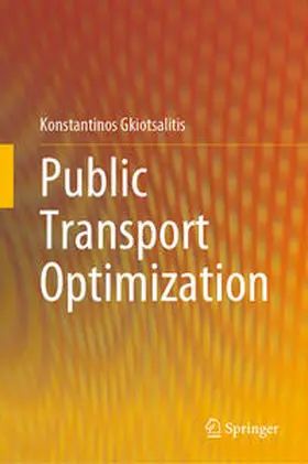 Gkiotsalitis | Public Transport Optimization | E-Book | www2.sack.de