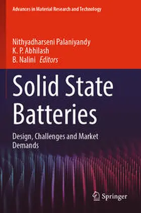 Palaniyandy / Abhilash / Nalini |  Solid State Batteries | Buch |  Sack Fachmedien