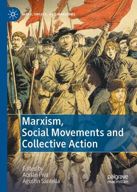 Santella / Piva |  Marxism, Social Movements and Collective Action | Buch |  Sack Fachmedien