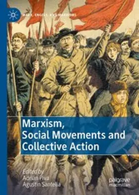 Piva / Santella |  Marxism, Social Movements and Collective Action | eBook | Sack Fachmedien