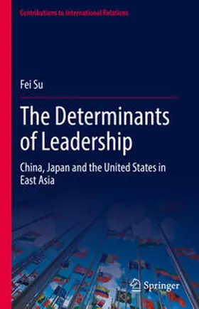 Su |  The Determinants of Leadership | eBook | Sack Fachmedien