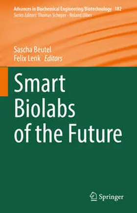 Beutel / Lenk | Smart Biolabs of the Future | E-Book | sack.de
