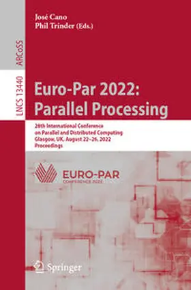 Cano / Trinder |  Euro-Par 2022: Parallel Processing | eBook | Sack Fachmedien