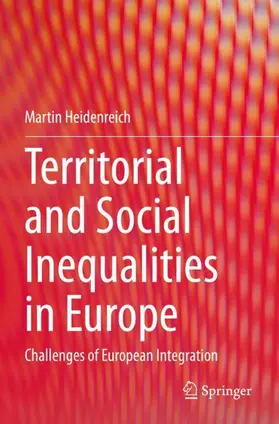 Heidenreich |  Territorial and Social Inequalities in Europe | Buch |  Sack Fachmedien