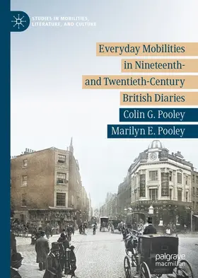 Pooley | Everyday Mobilities in Nineteenth- and Twentieth-Century British Diaries | E-Book | sack.de