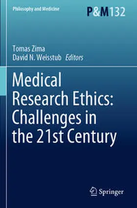 Zima / Weisstub |  Medical Research Ethics: Challenges in the 21st Century | Buch |  Sack Fachmedien