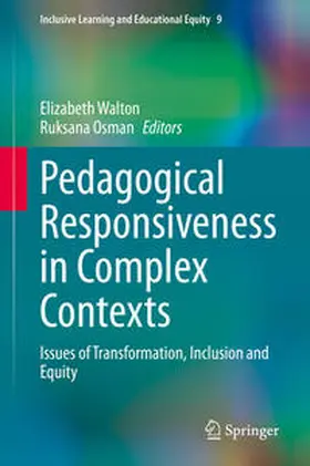 Walton / Osman |  Pedagogical Responsiveness in Complex Contexts | eBook | Sack Fachmedien
