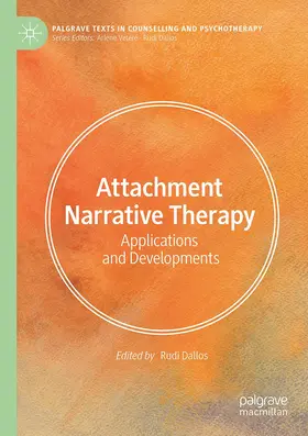 Dallos |  Attachment Narrative Therapy | Buch |  Sack Fachmedien