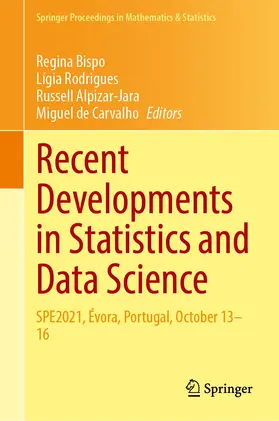 Bispo / Henriques-Rodrigues / Alpizar-Jara | Recent Developments in Statistics and Data Science | Buch | 978-3-031-12765-6 | sack.de