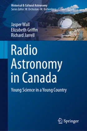 Wall / Griffin / Jarrell |  Radio Astronomy in Canada | eBook | Sack Fachmedien