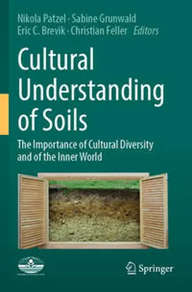 Patzel / Grunwald / Brevik |  Cultural Understanding of Soils | Buch |  Sack Fachmedien