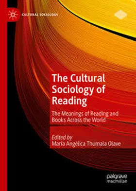 Thumala Olave |  The Cultural Sociology of Reading | eBook | Sack Fachmedien