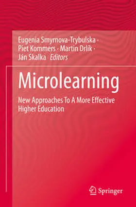 Smyrnova-Trybulska / Kommers / Drlík | Microlearning | Buch | 978-3-031-13361-9 | www2.sack.de