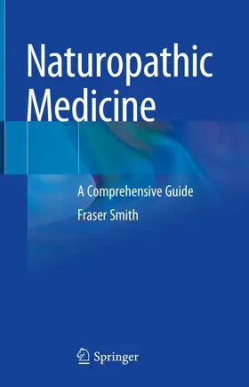 Smith | Naturopathic Medicine | Buch | 978-3-031-13387-9 | www2.sack.de