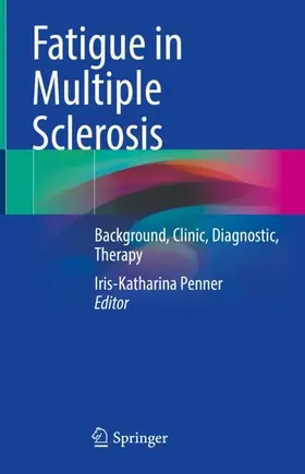 Penner | Fatigue in Multiple Sclerosis | Buch | 978-3-031-13497-5 | sack.de