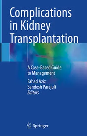 Aziz / Parajuli |  Complications in Kidney Transplantation | eBook | Sack Fachmedien
