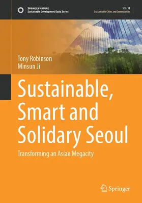 Robinson / Ji | Sustainable, Smart and Solidary Seoul | E-Book | sack.de