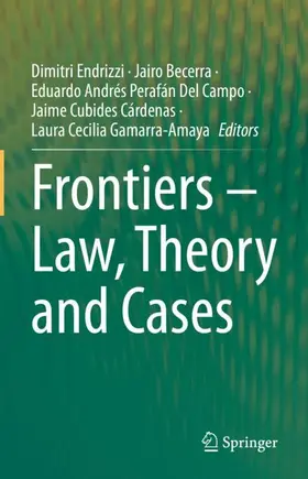 Endrizzi / Becerra / Gamarra-Amaya |  Frontiers - Law, Theory and Cases | Buch |  Sack Fachmedien