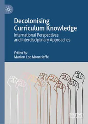 Moncrieffe | Decolonising Curriculum Knowledge | E-Book | sack.de