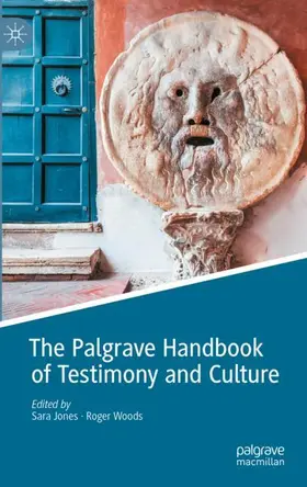 Woods / Jones |  The Palgrave Handbook of Testimony and Culture | Buch |  Sack Fachmedien