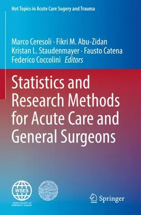 Ceresoli / Abu-Zidan / Coccolini |  Statistics and Research Methods for Acute Care and General Surgeons | Buch |  Sack Fachmedien