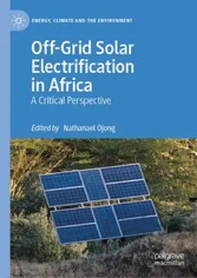 Ojong |  Off-Grid Solar Electrification in Africa | eBook | Sack Fachmedien