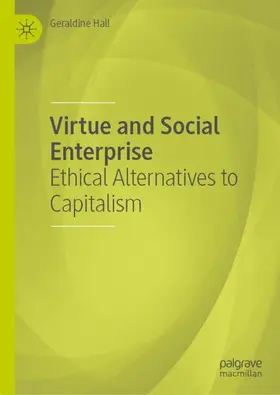 Hall |  Virtue and Social Enterprise | Buch |  Sack Fachmedien