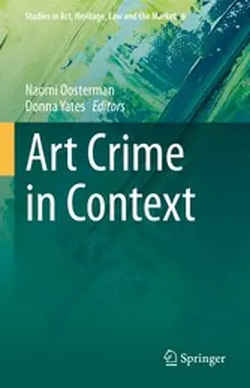 Oosterman / Yates | Art Crime in Context | E-Book | www2.sack.de