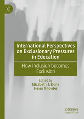 Done / Knowler |  International Perspectives on Exclusionary Pressures in Education | Buch |  Sack Fachmedien