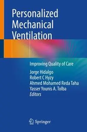 Hidalgo / Tolba / Hyzy |  Personalized Mechanical Ventilation | Buch |  Sack Fachmedien