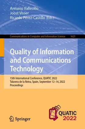 Vallecillo / Pérez-Castillo / Visser |  Quality of Information and Communications Technology | Buch |  Sack Fachmedien