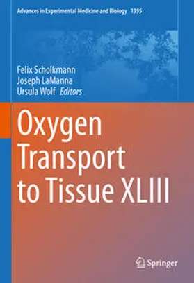 Scholkmann / LaManna / Wolf |  Oxygen Transport to Tissue XLIII | eBook | Sack Fachmedien