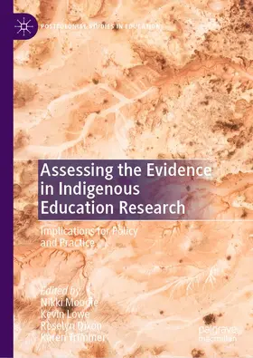Moodie / Trimmer / Lowe |  Assessing the Evidence in Indigenous Education Research | Buch |  Sack Fachmedien