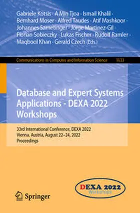 Kotsis / Tjoa / Fischer |  Database and Expert Systems Applications - DEXA 2022 Workshops | eBook | Sack Fachmedien