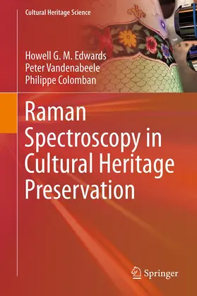 Edwards / Vandenabeele / Colomban |  Raman Spectroscopy in Cultural Heritage Preservation | Buch |  Sack Fachmedien