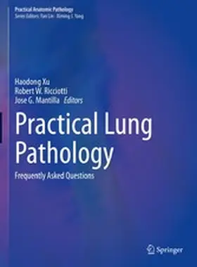 Xu / Ricciotti / Mantilla |  Practical Lung Pathology | eBook | Sack Fachmedien