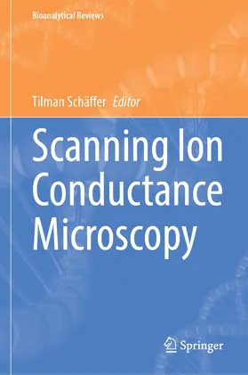 Schäffer |  Scanning Ion Conductance Microscopy | Buch |  Sack Fachmedien