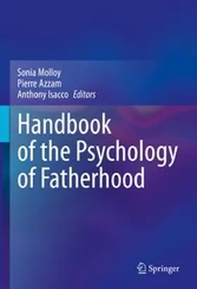Molloy / Azzam / Isacco |  Handbook of the Psychology of Fatherhood | eBook | Sack Fachmedien