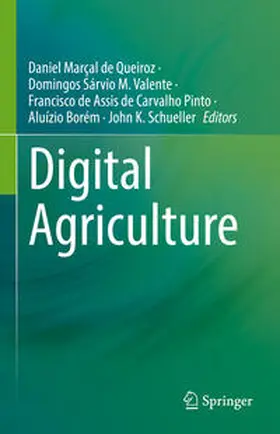 Marçal de Queiroz / M. Valente / de Assis de Carvalho Pinto |  Digital Agriculture | Buch |  Sack Fachmedien