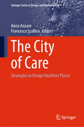 Anzani / Scullica |  The City of Care | eBook | Sack Fachmedien