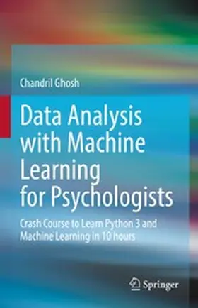 Ghosh |  Data Analysis with Machine Learning for Psychologists | eBook | Sack Fachmedien