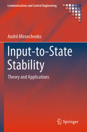 Mironchenko |  Input-to-State Stability | Buch |  Sack Fachmedien