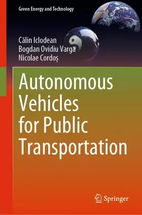 Iclodean / Cordo? / Varga | Autonomous Vehicles for Public Transportation | Buch | 978-3-031-14677-0 | sack.de