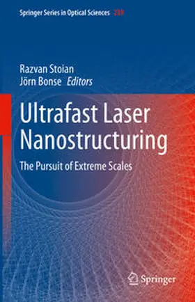 Stoian / Bonse | Ultrafast Laser Nanostructuring | E-Book | sack.de